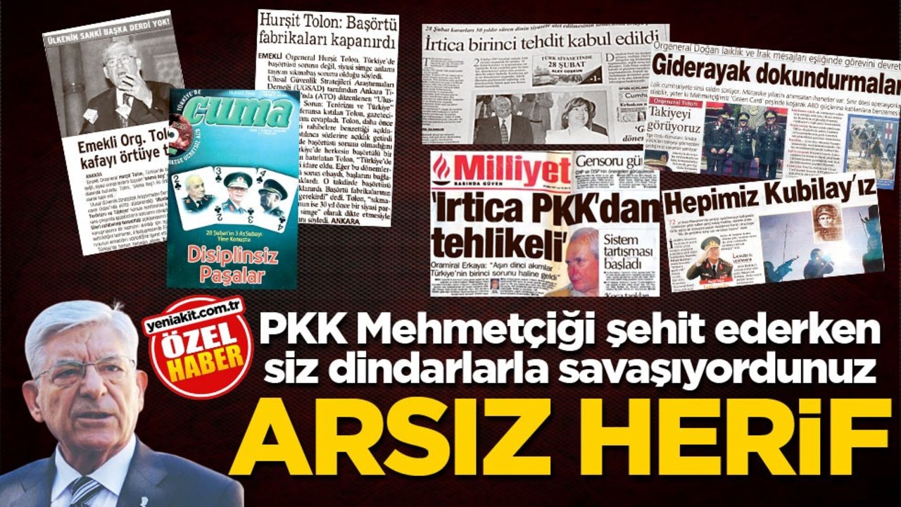 PKK Mehmetçiği şehit ederken siz dindarlarla savaşıyordunuz