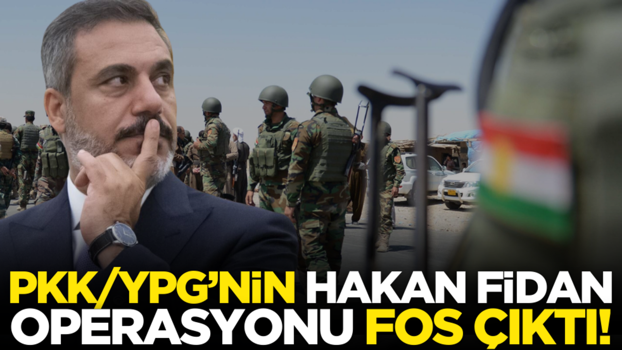 PKK/YPG’nin ‘Hakan Fidan operasyonu’ fos çıktı!