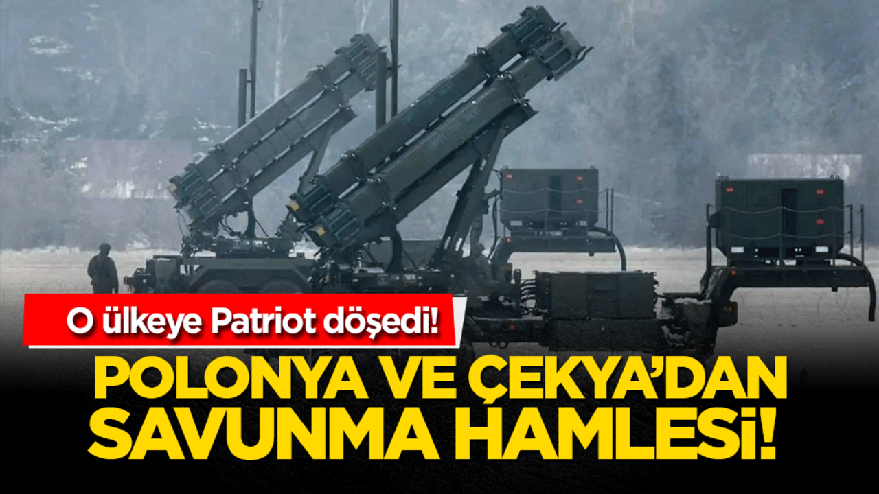 Polonya ve Çekya’dan savunma hamlesi! Patriotlar ve asker desteği