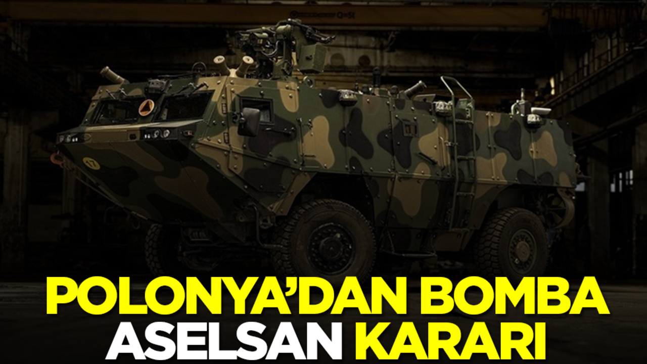 Polonya'dan bomba ASELSAN kararı