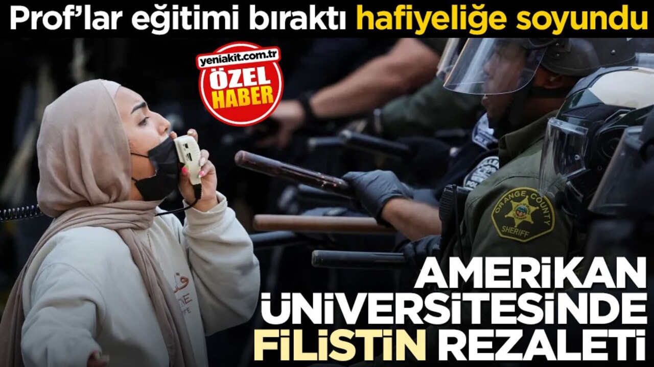 Prof’lar eğitimi bıraktı hafiyeliğe soyundu! Amerikan üniversitesinde Filistin rezaleti