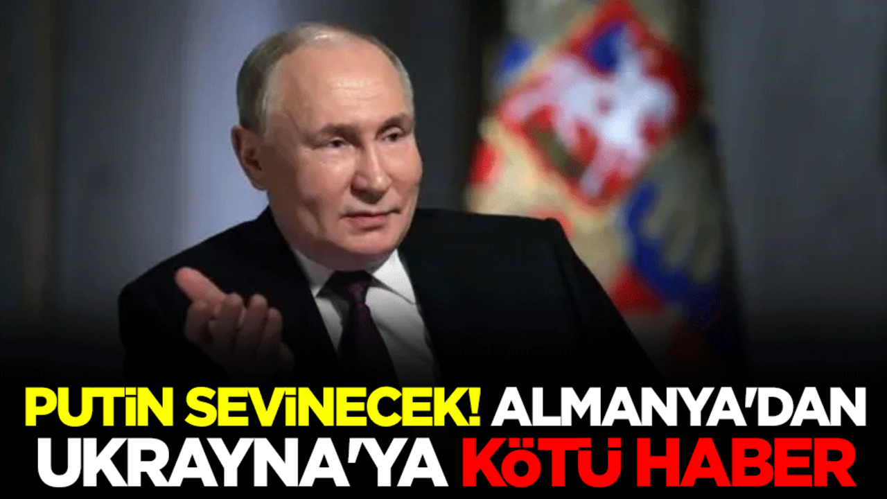 Putin sevinecek! Almanya'dan Ukrayna'ya kötü haber