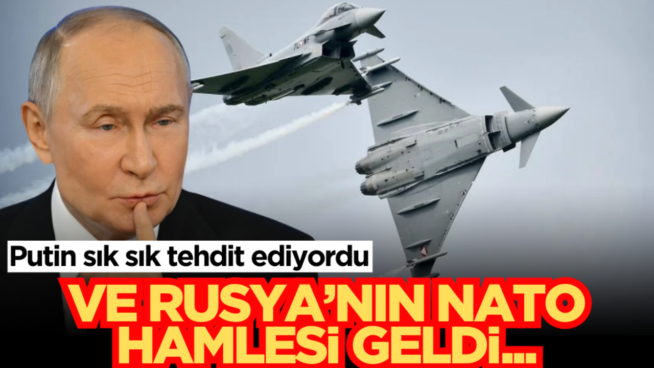 Putin sık sık tehdit ediyordu! Rusya’nın NATO hamlesi geldi