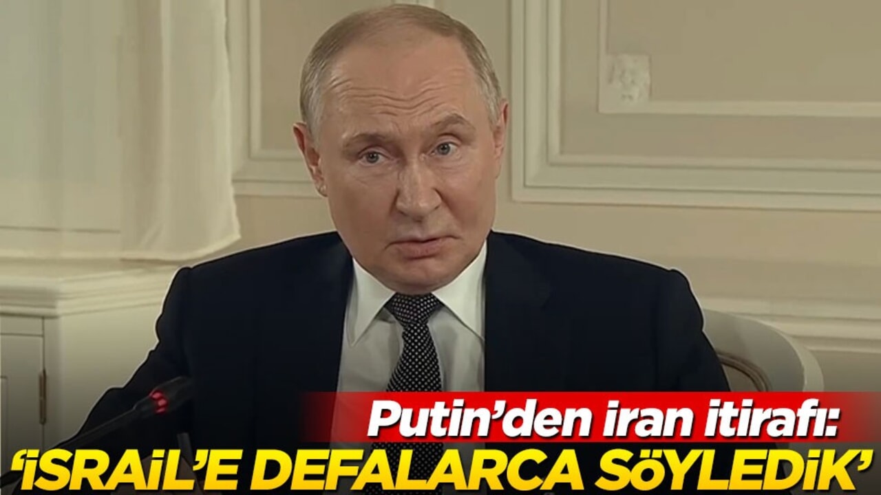 Putin’den İran itirafı: İsrail’e defalarca söyledik