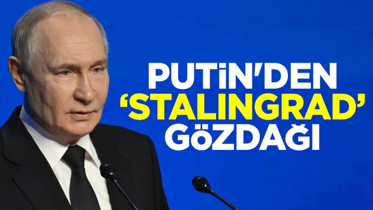 Putin'den "Stalingrad" gözdağı
