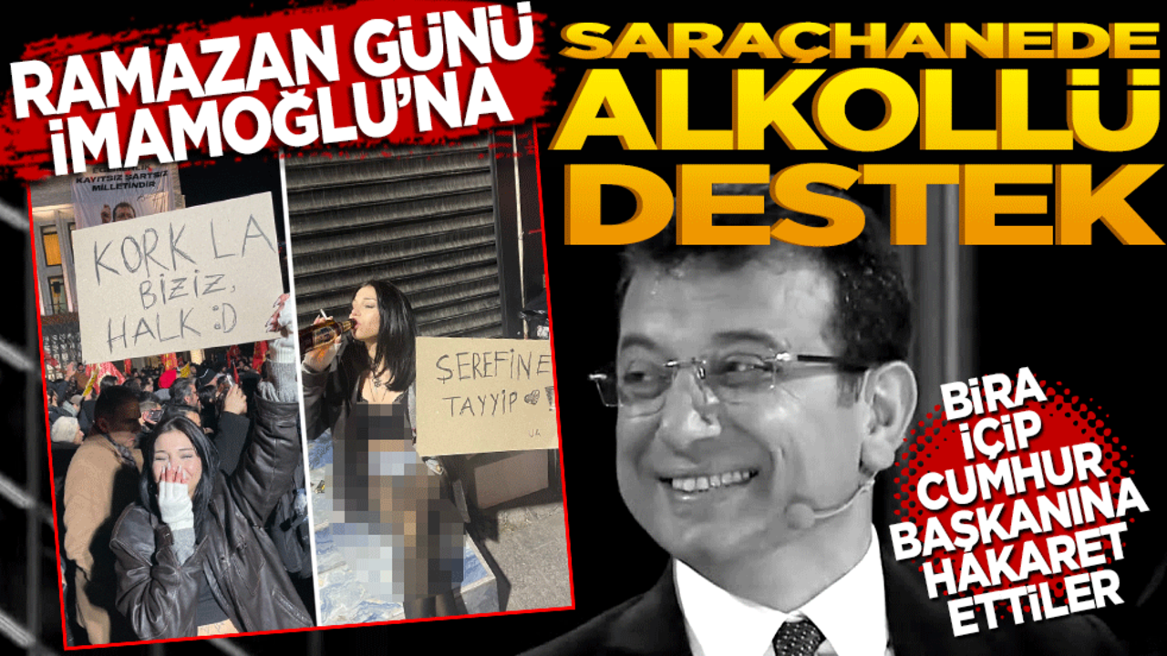 Ramazan günü İmamoğlu’na Saraçhane’de alkollü destek