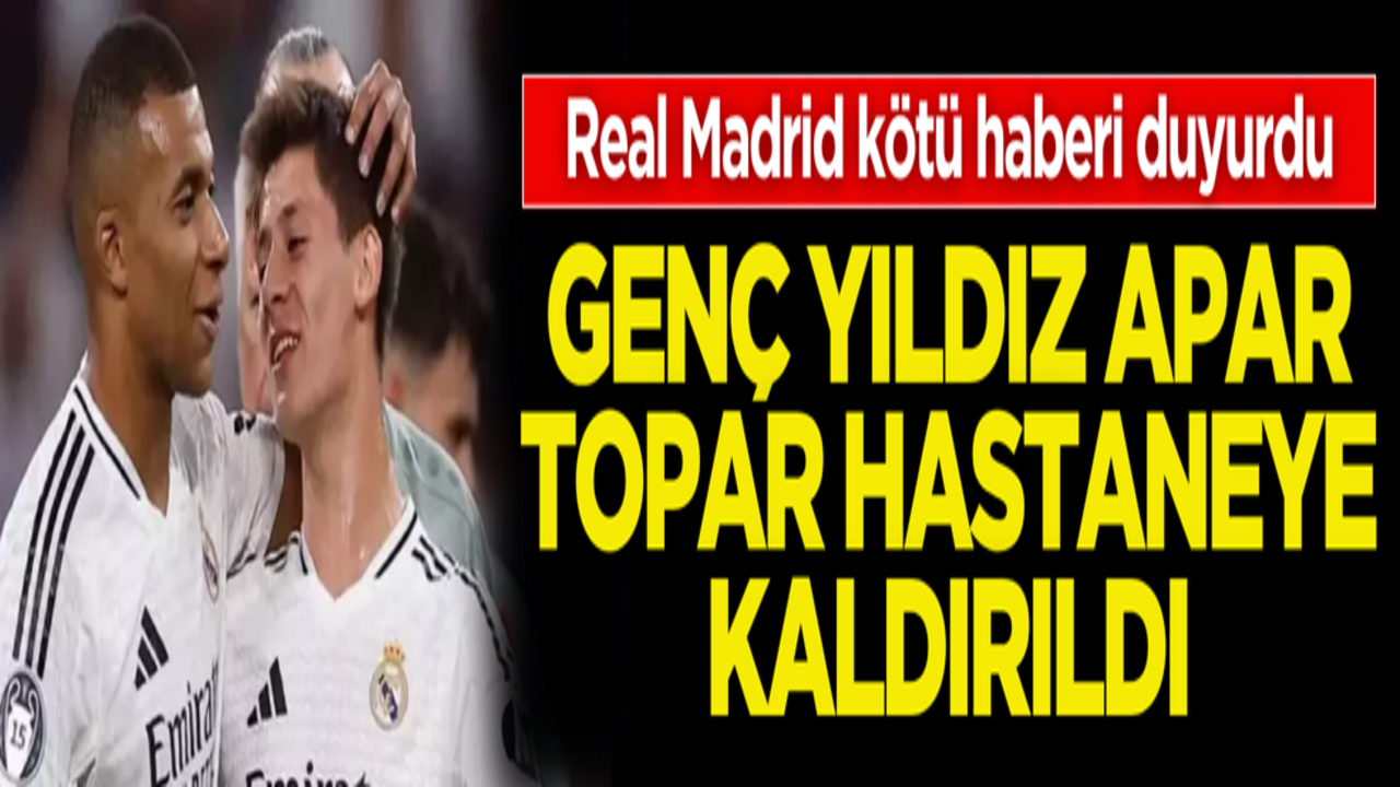 Real Madrid kötü haberi duyurdu! Mbappe hastaneye kaldırıldı