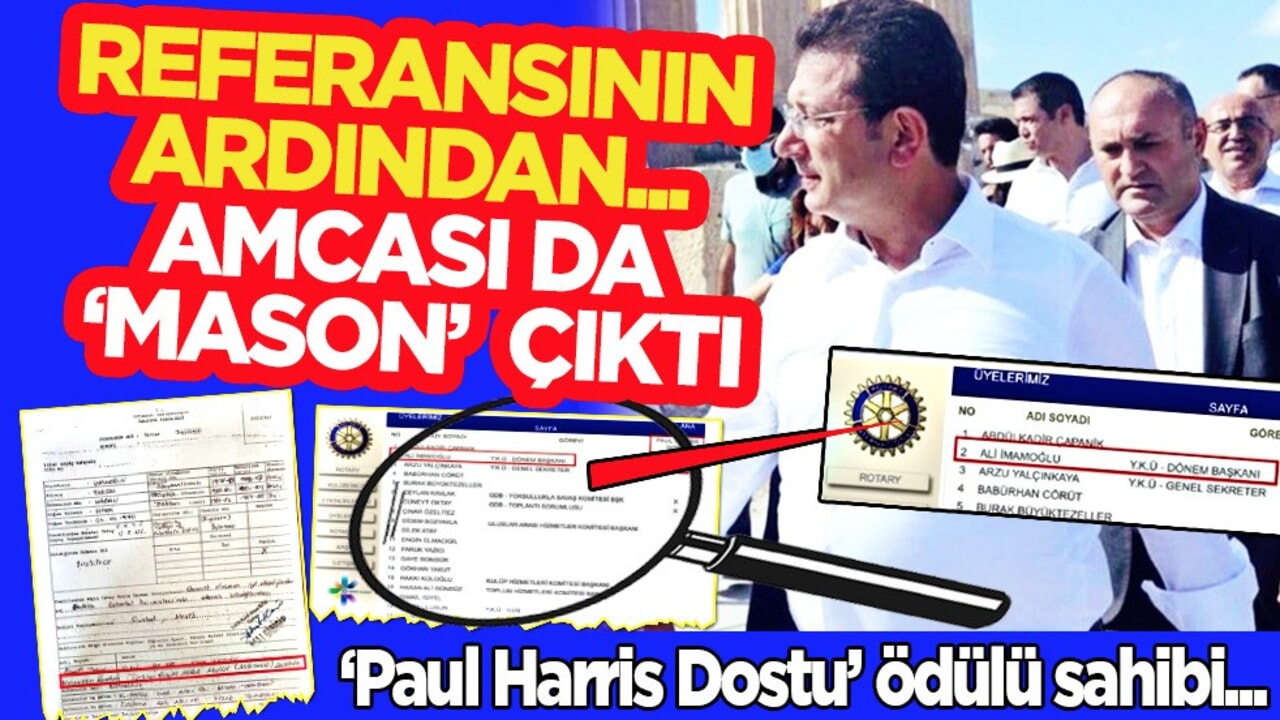 Referansının ardından Ekrem İmamoğlu'nun amcası da 'Mason' çıktı!