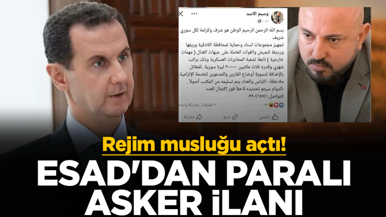 Rejim musluğu açtı! Esad'dan paralı asker ilanı