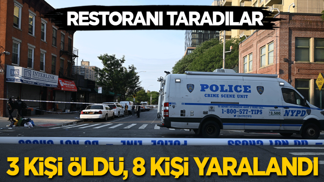 Restoranı taradılar: 3 kişi öldü, 8 kişi yaralandı!