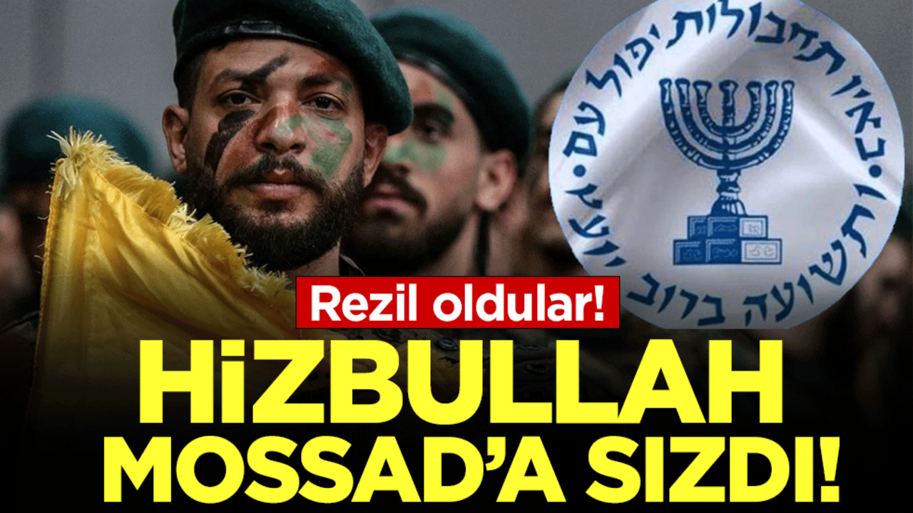 Rezil oldular! Hizbullah MOSSAD'a sızdı!