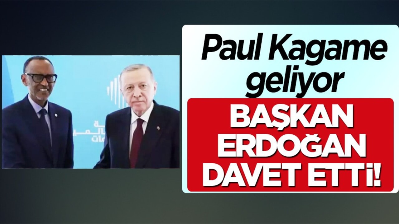 Ruanda Cumhurbaşkanı Paul Kagame, Erdoğan’ın daveti üzerine Türkiye'ye geliyor
