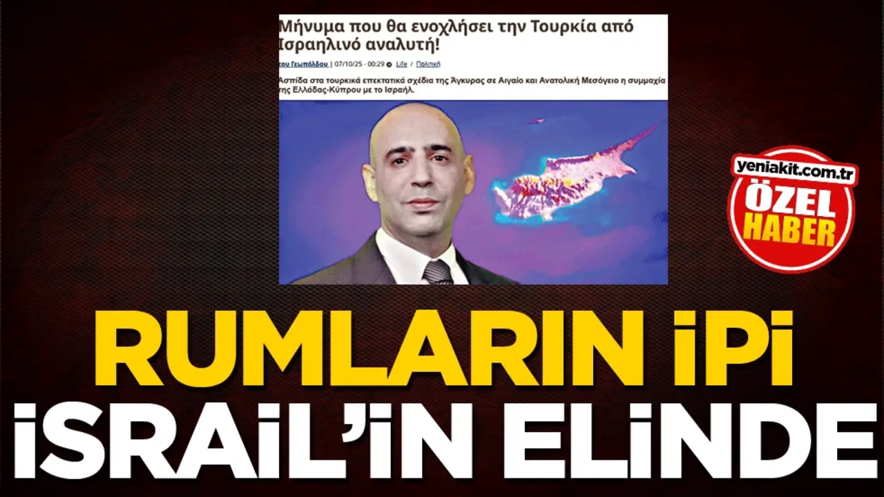 Rumların ipi İsrail’in elinde