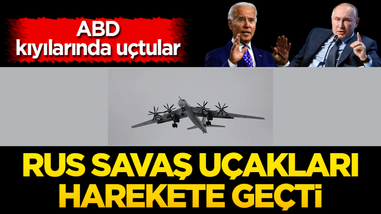 Rus savaş uçakları harekete geçti! ABD kıyılarında uçtular
