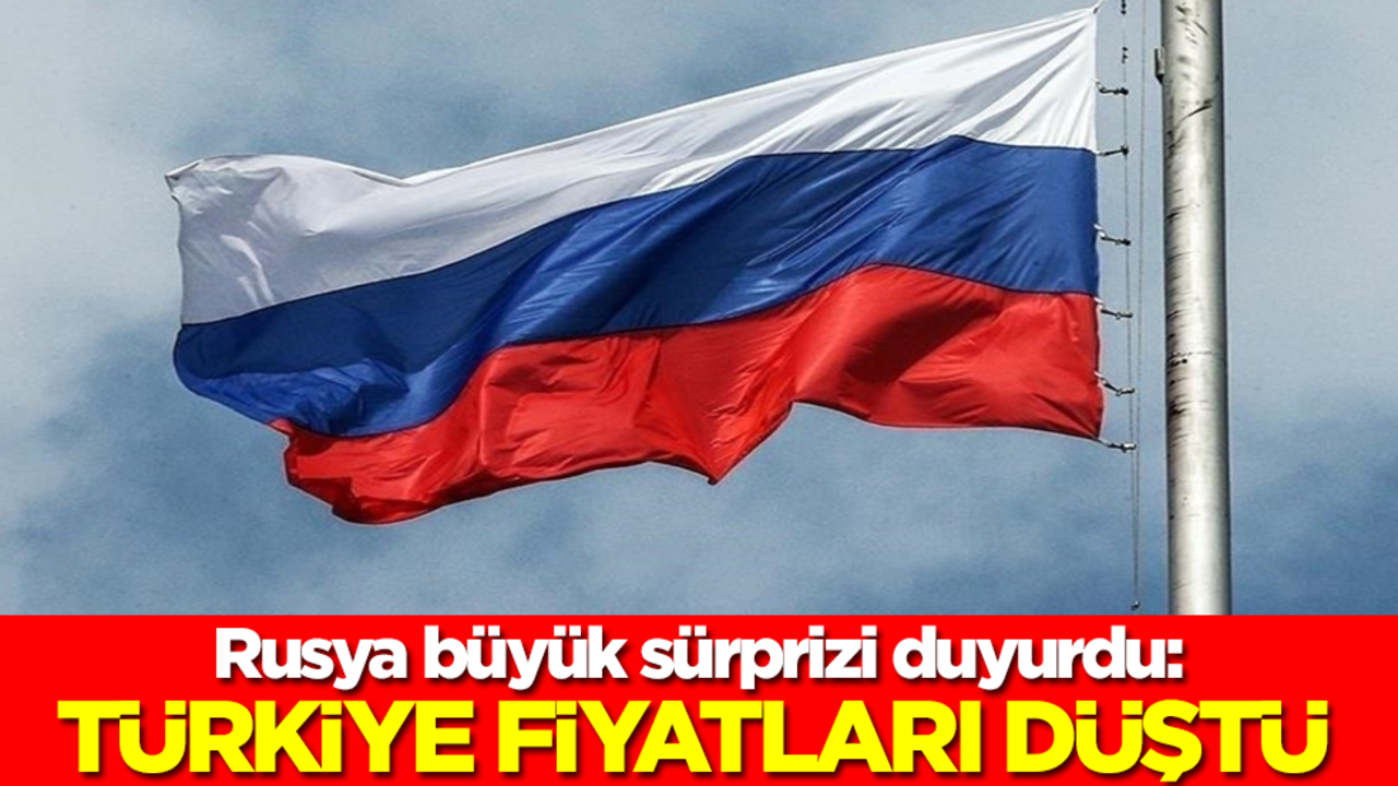 Rusya büyük sürprizi duyurdu: Türkiye fiyatları düştü