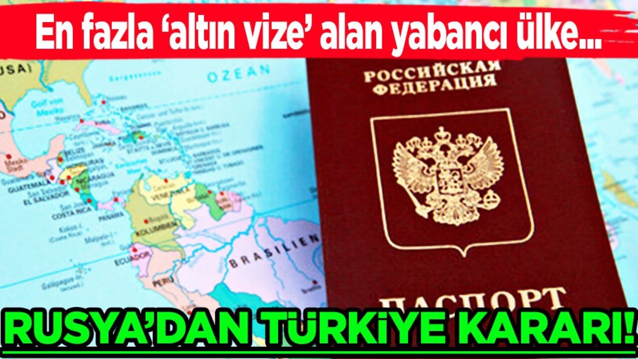 Rusya'da ‘altın vize’ alan yatırımcılarda ilk sırada Türkler var!