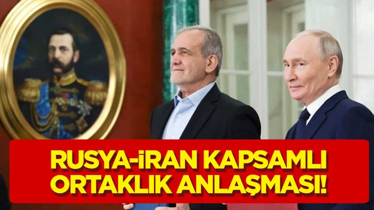 Rusya - İran'dan kapsamlı ortaklık anlaşması: Büyük sürpriz, imzalandı! olay çıkış