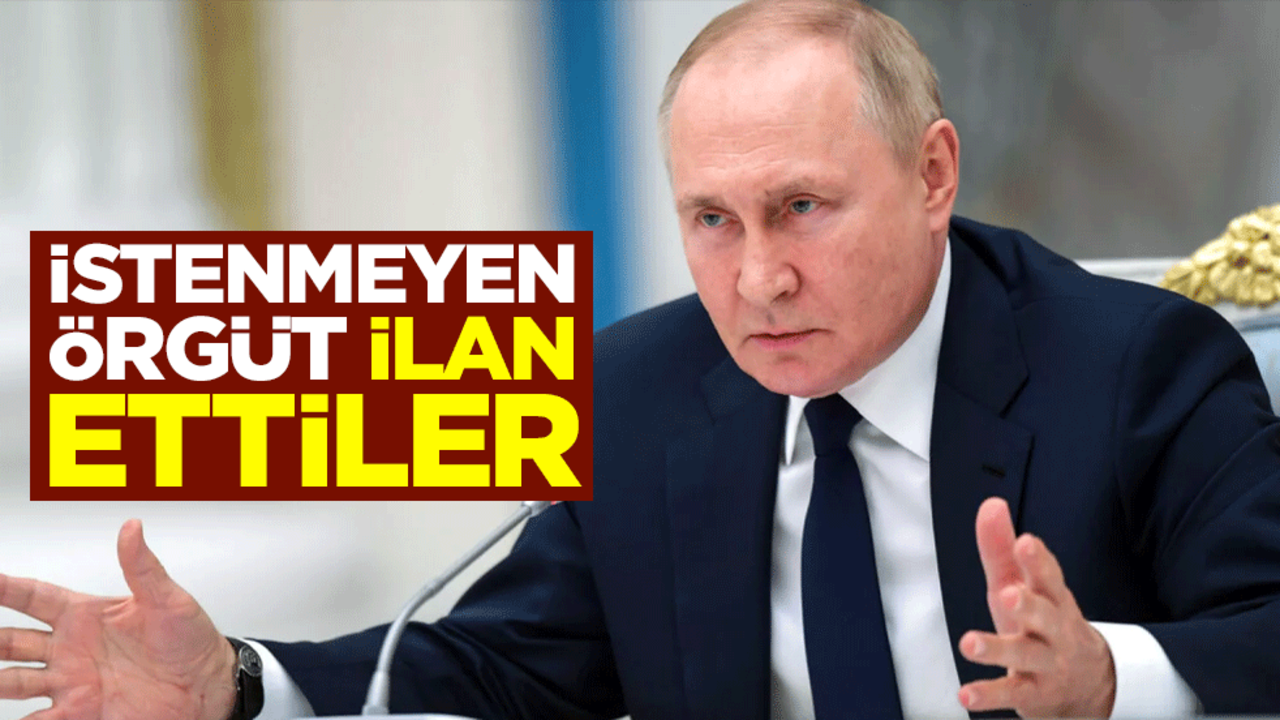 Rusya kararını dünyaya duyurdu! İstenmeyen örgüt ilan edildi