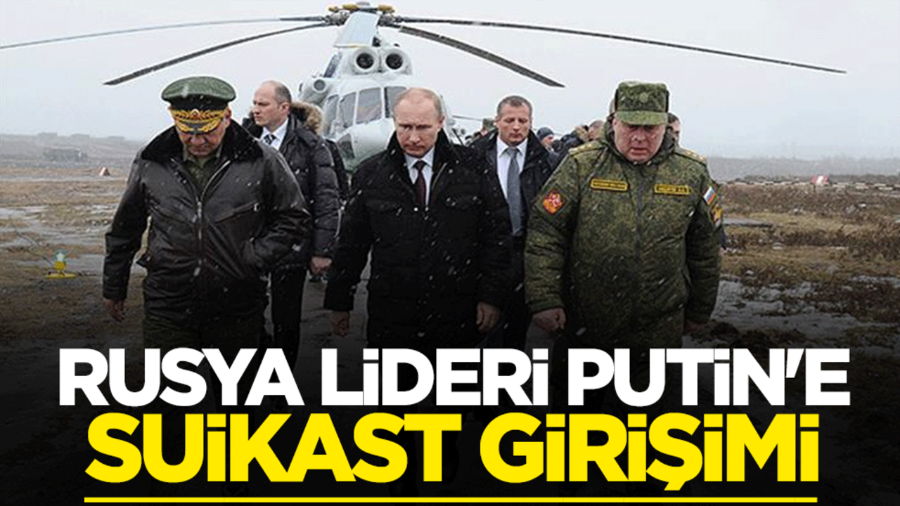 Rusya lideri Vladimir Putin'in helikopterine saldırı girişimi oldu