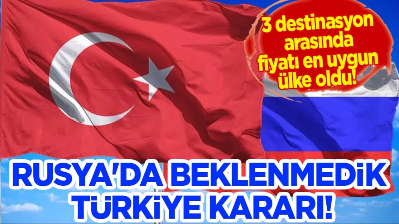 Rusya’da Türkiye tatili! Ruslar en iyilerini seçti! Türkiye'yi ilgilendiren flaş açıklaması