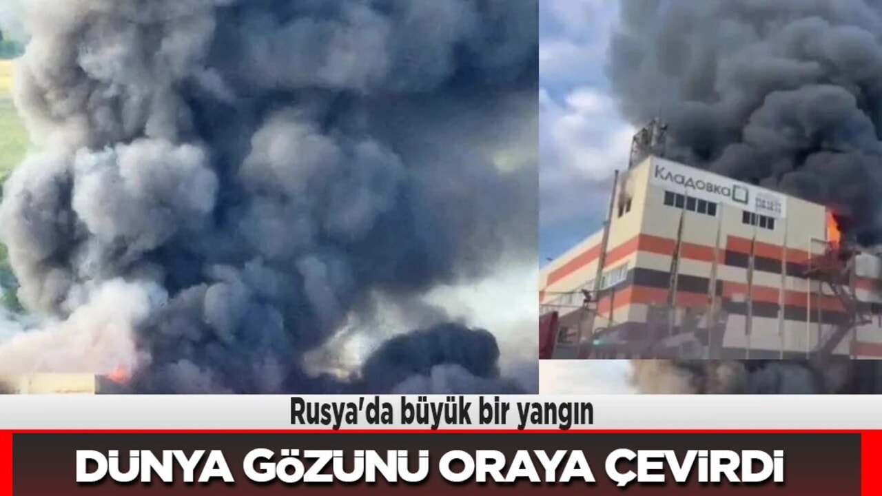Rusya'da yangın! Flaş gelişme: Dünya gözünü oraya çevirdi! Çıkan yangın hakkında resmi bilgi yok!