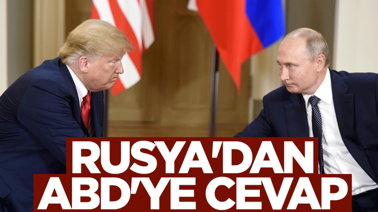 Rusya'dan ABD'ye cevap