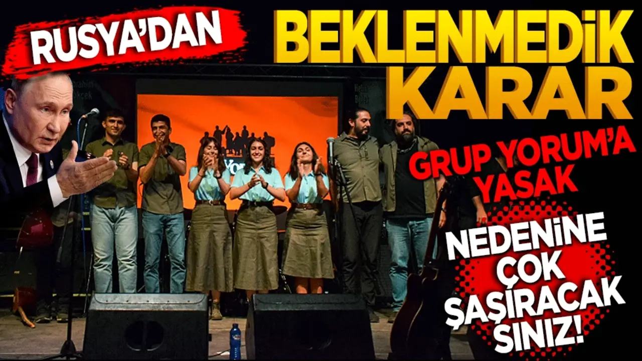 Rusya’dan beklenmeyen karar! Grup Yorum'a yasak! Sebebine çok şaşıracaksınız