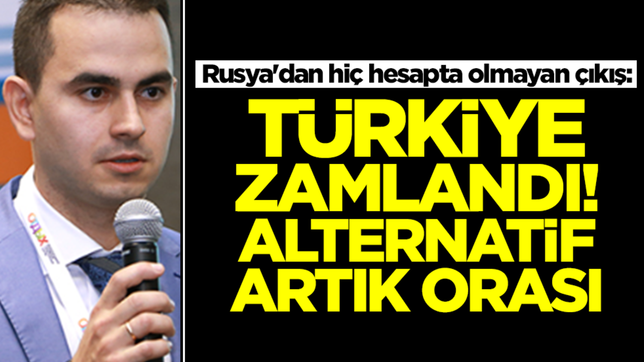 Rusya'dan hiç hesapta olmayan çıkış: Türkiye zam yaptı, alternatif artık orası