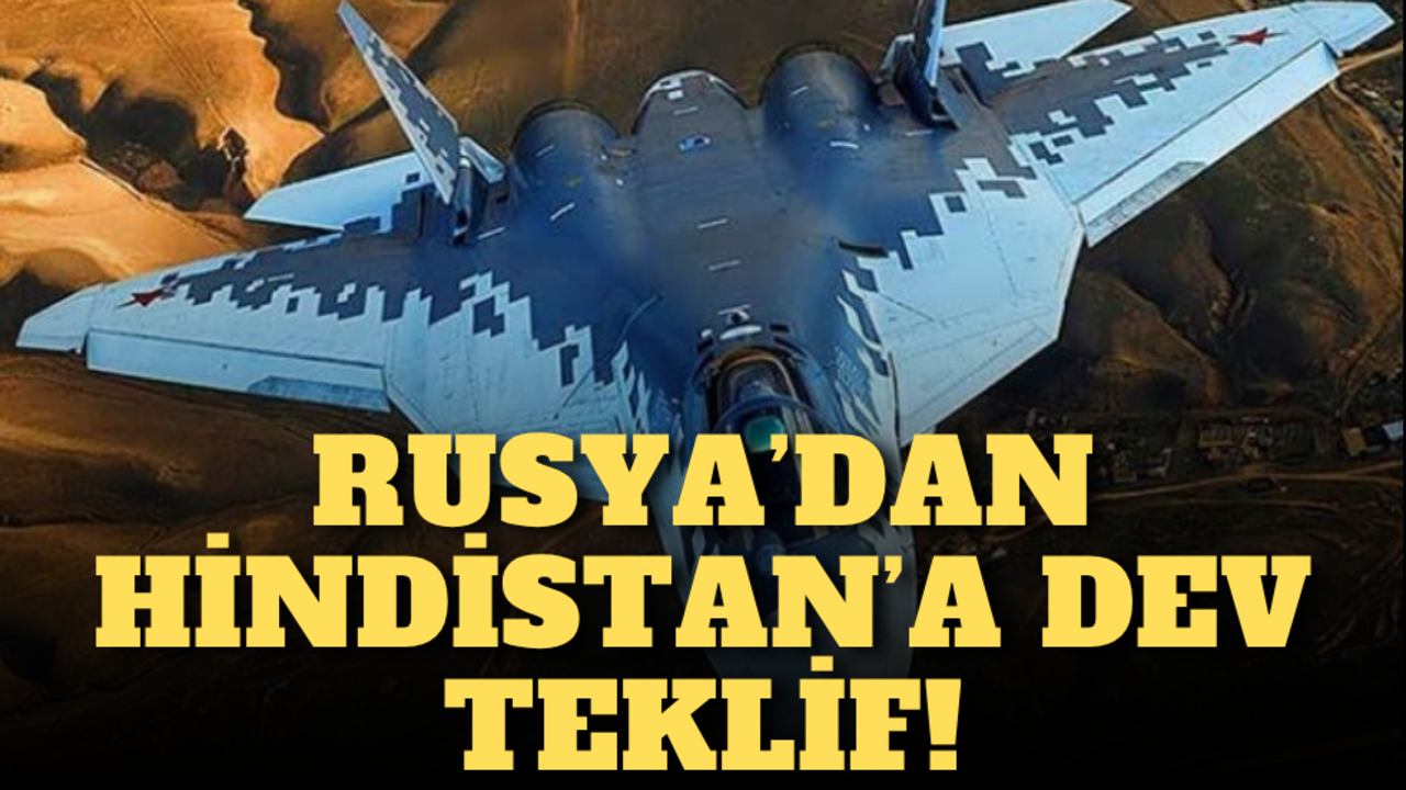 Rusya’dan Hindistan’a dev teklif!