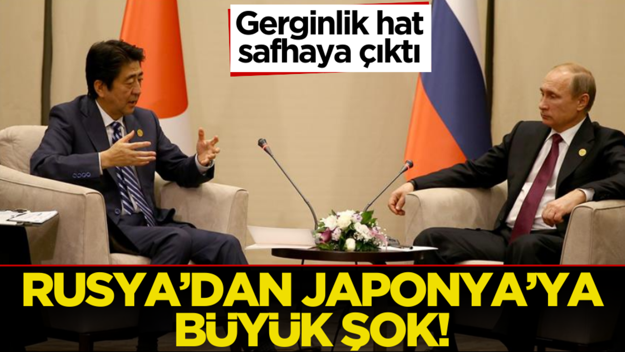 Rusya’dan Japonya’ya büyük şok! Gerginlik hat safhaya çıktı