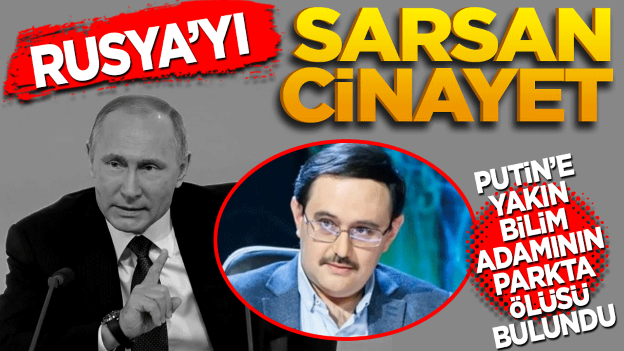 Rusya'yı sarsan suikast! Putin’e yakın bilim adamının parkta ölüsü bulundu