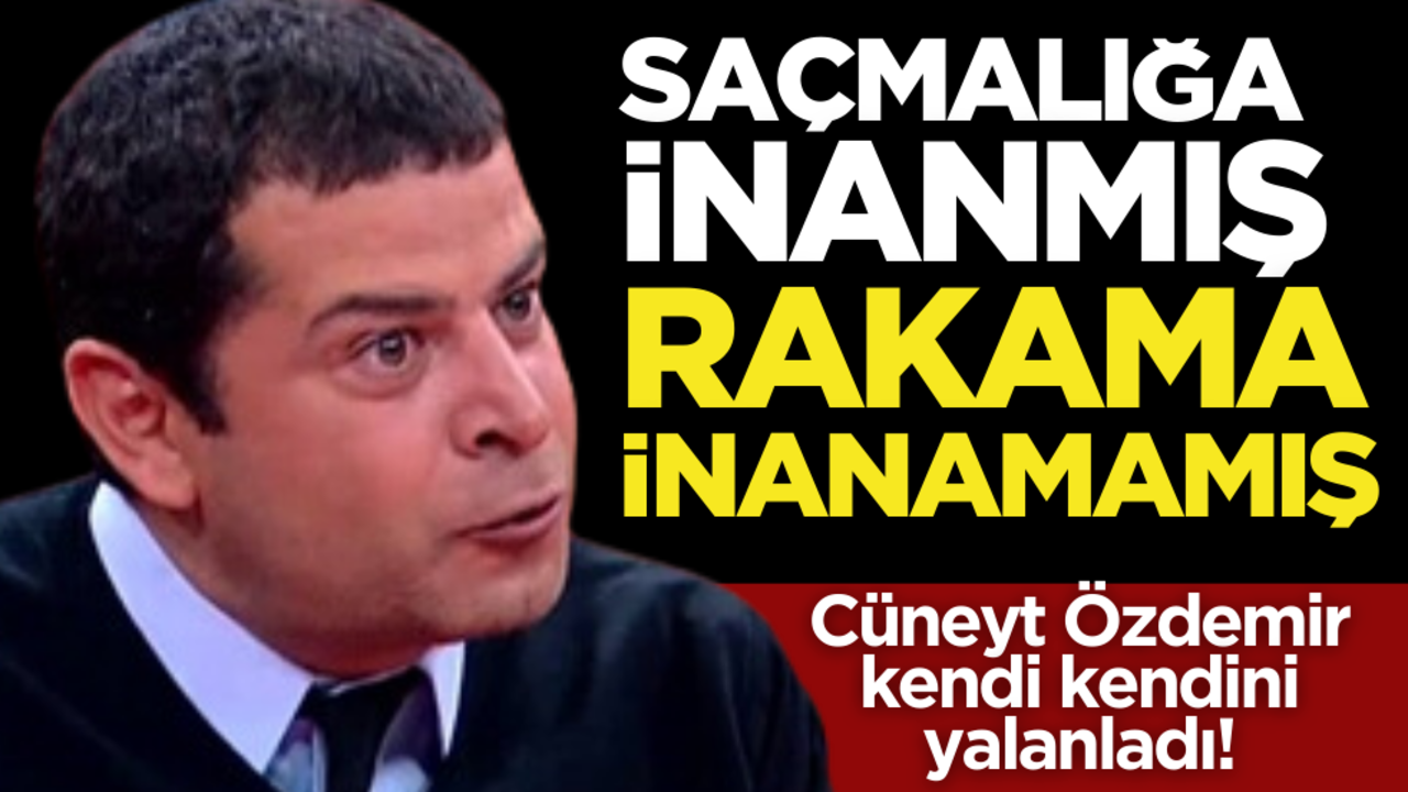 Saçmalığa inanmış, rakama inanamamış! Cüneyt Özdemir, kendi kendini yalanladı