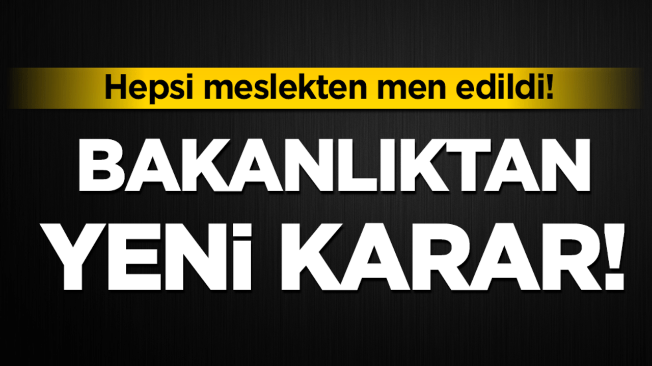 Sağlık Bakanlığı'ndan dava açıklaması: Hepsi meslekten men edildi!
