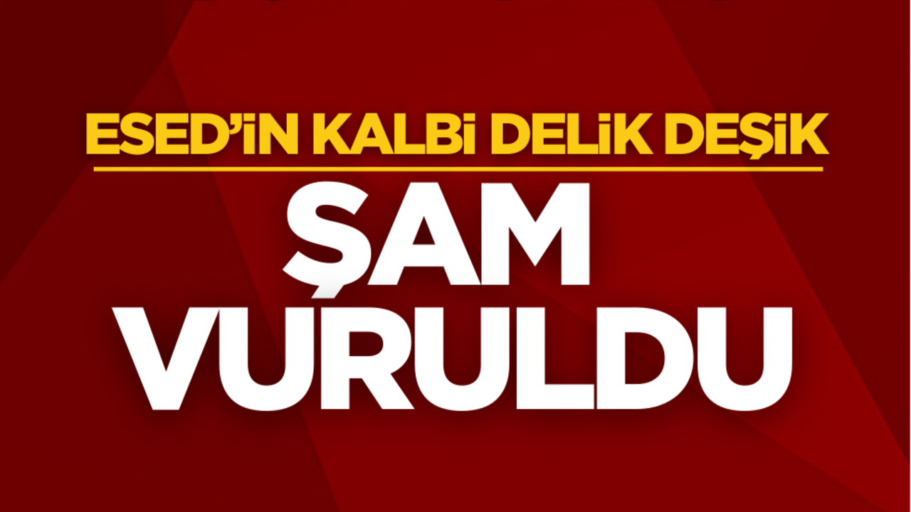Şam vuruldu! Esed’in kalbi delik deşik
