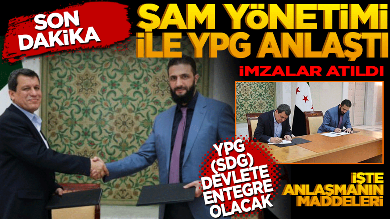 Şam yönetimi ile YPG (SDG) anlaştı! İmzalar atıldı. İşte anlaşmanın şartları