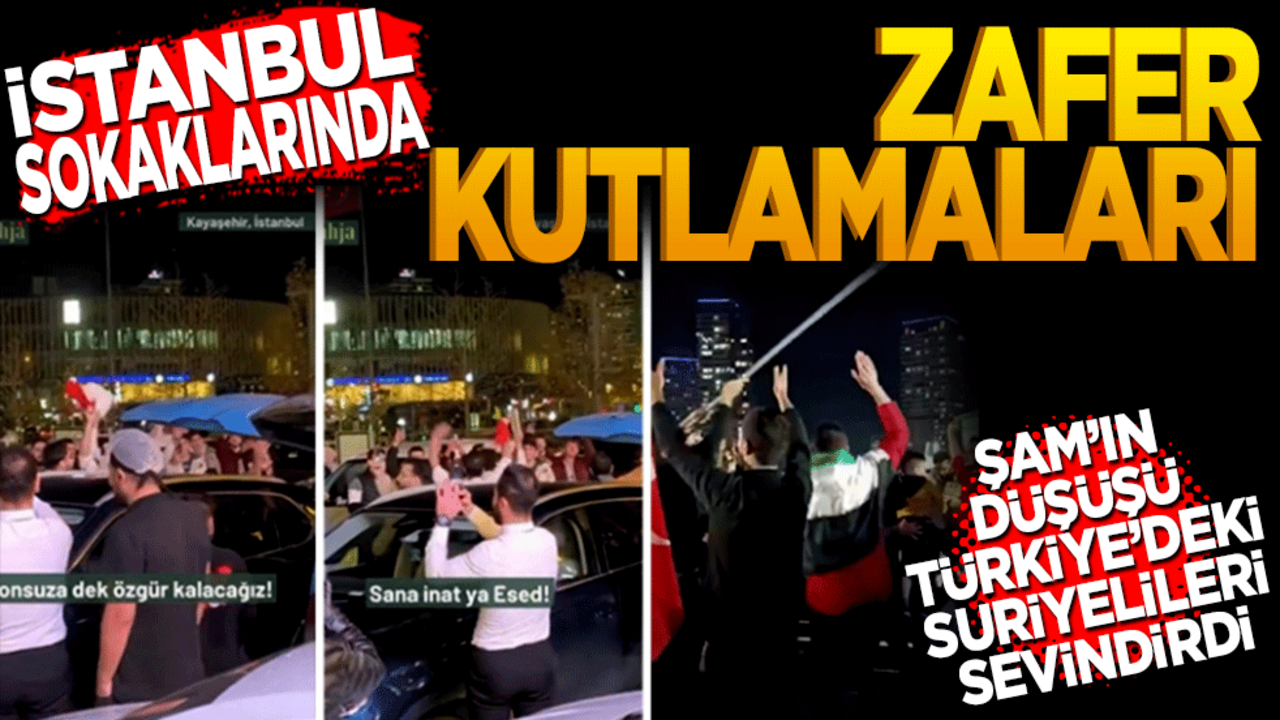 Şam’ın düşüşü Türkiye’deki Suriyelileri sevindirdi.. İstanbul sokaklarında zafer kutlaması!