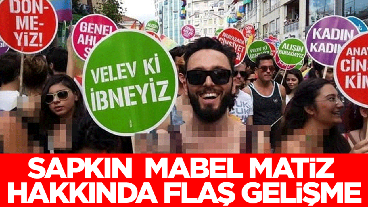 Sapkın Mabel Matiz takma adlı Fatih Karaca hakkında flaş gelişme