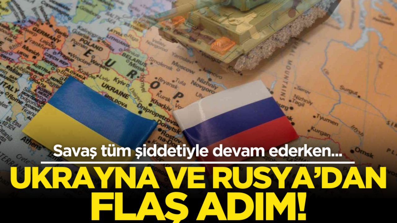 Savaş tüm şiddetiyle devam ederken… Ukrayna ve Rusya’dan flaş adım!