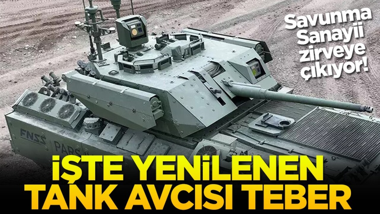 Savunma Sanayii zirveye çıkıyor! İşte yenilenen tank avcısı TEBER