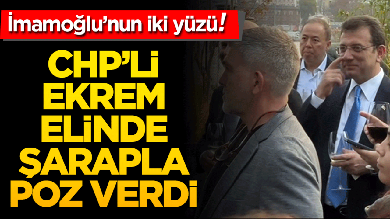 Seçim dönemi cami ziyaretleri yapıp Kuran okuyan İmamoğlu şimdi elinde şarapla poz veriyor!