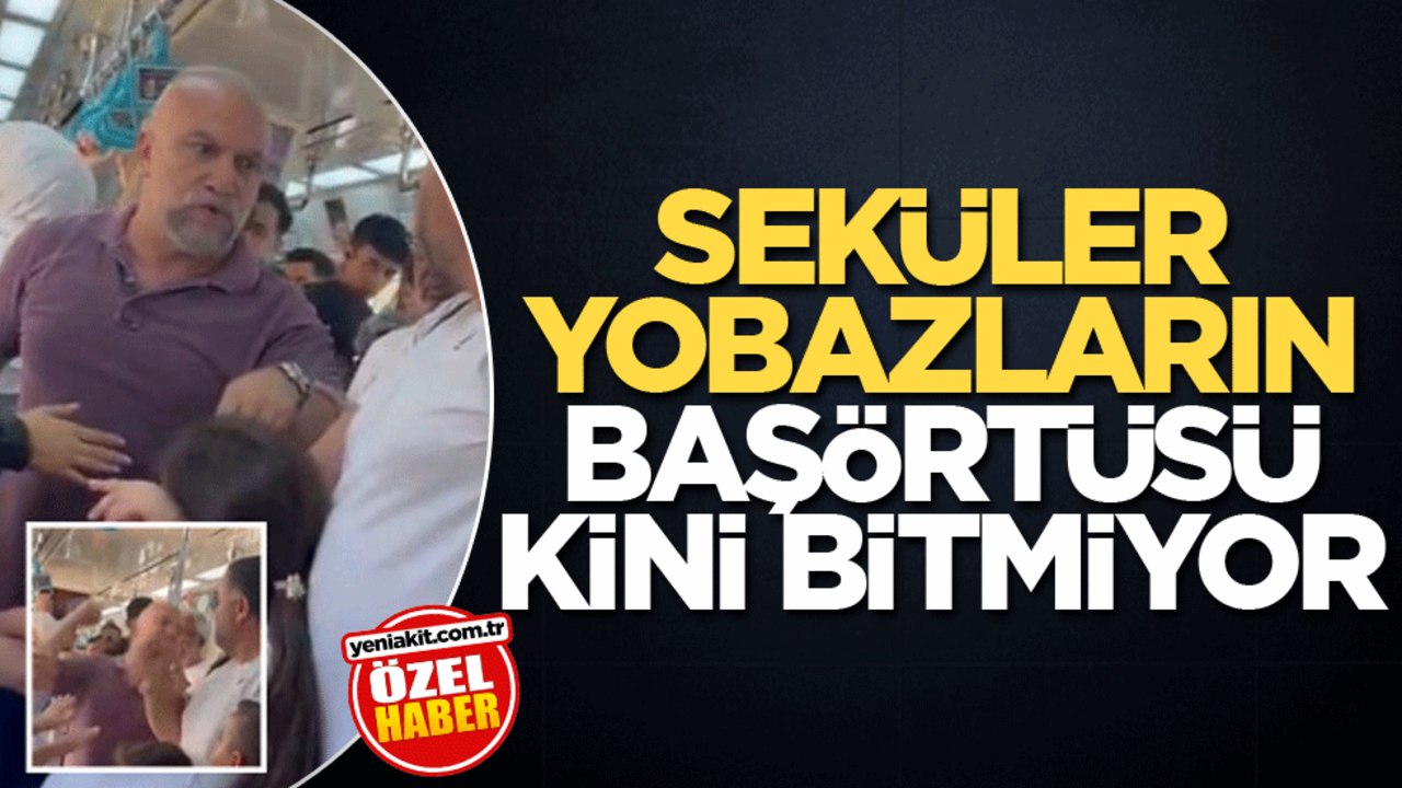 Seküler yobazların başörtüsü kini bitmiyor