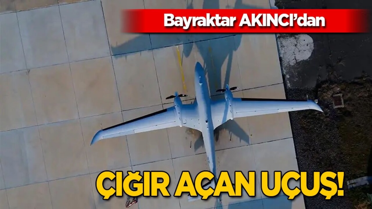 Selçuk Bayraktar paylaştı: AKINCI’dan çığır açan uçuş! Tüm dengeleri değiştirecek! 
