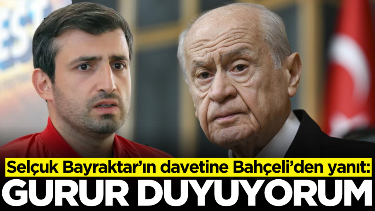 Selçuk Bayraktar’ın davetine Devlet Bahçeli’den yanıt: "Çok büyük gurur duyuyorum"