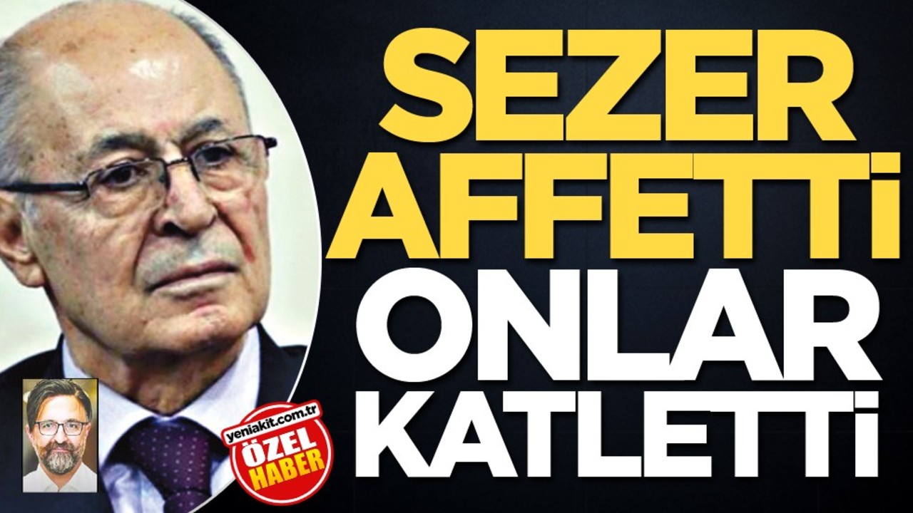 Sezer affetti, onlar katletti