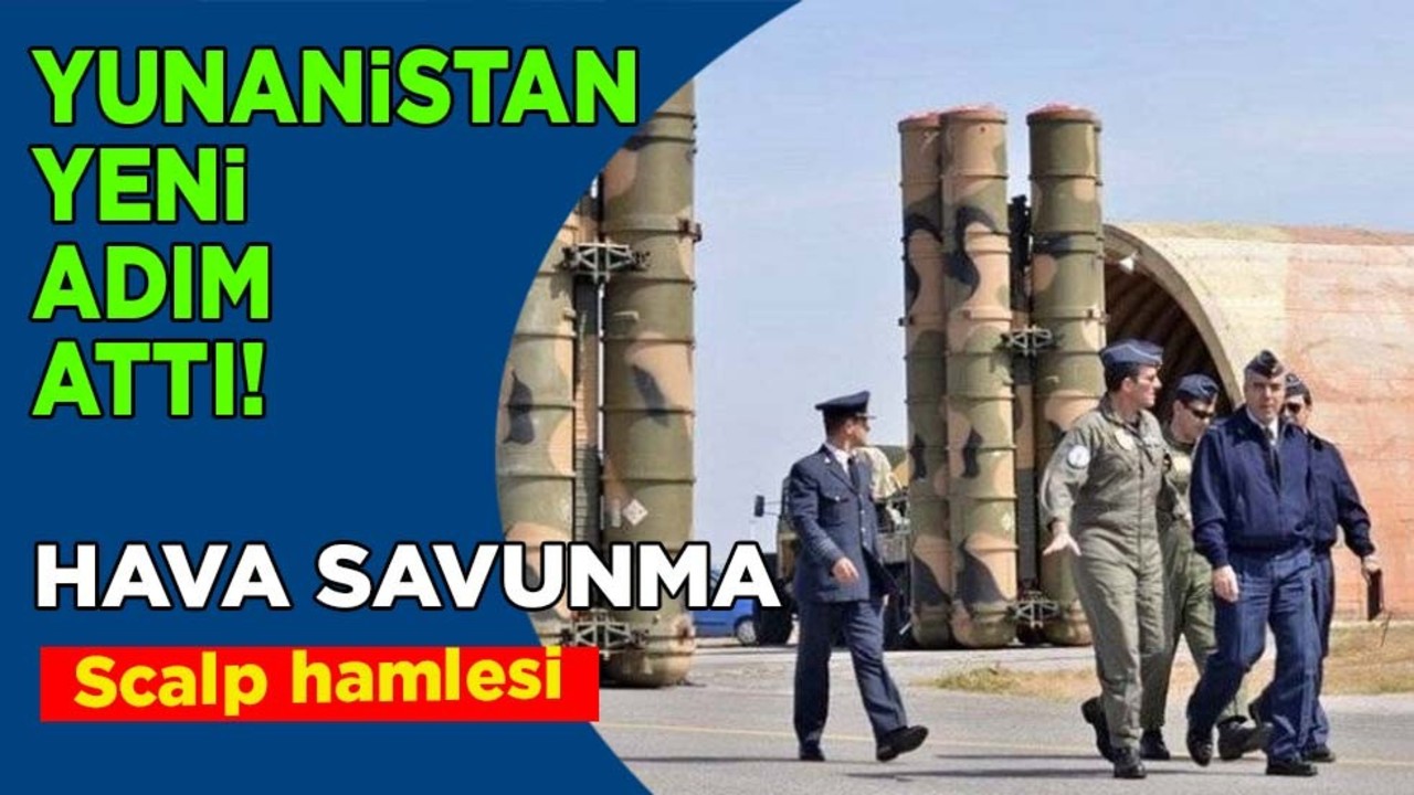 SİPER Etkisi! Özellikleri entegre ediliyor: Yunanistan’dan hamlesi