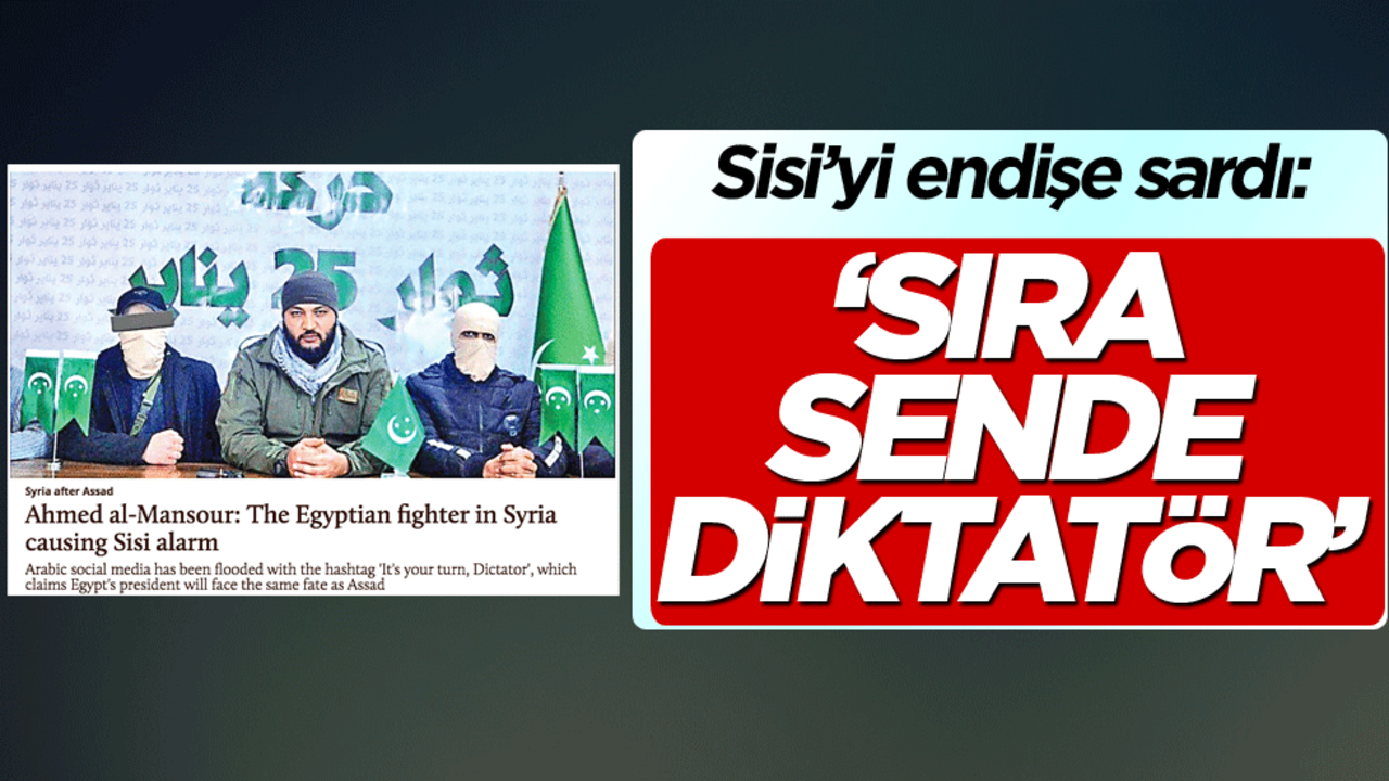 Sisi’yi endişe sardı: 'Sıra sende Diktatör'