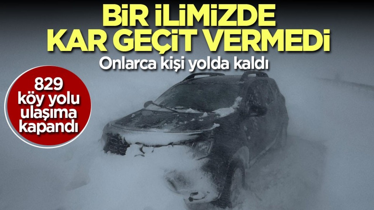Sivas'ta 829 köy yolu ulaşıma kapandı! Kar aniden bastırdı
