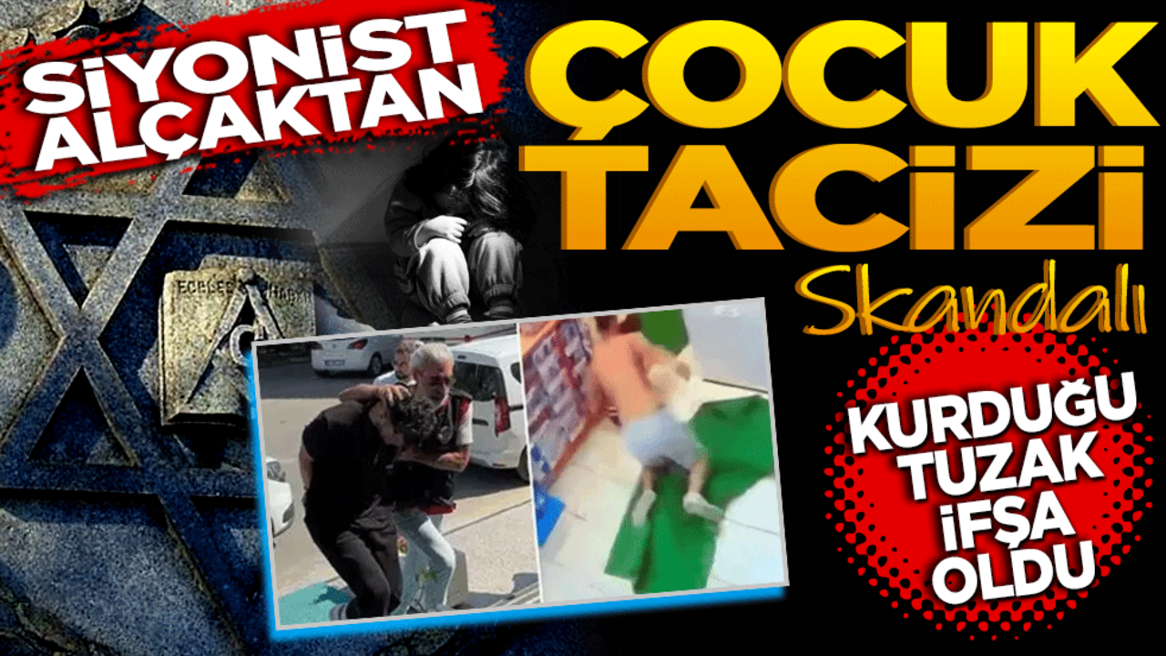 Siyonist alçaktan çocuk tacizi skandalı! Kurduğu tuzak ifşa oldu