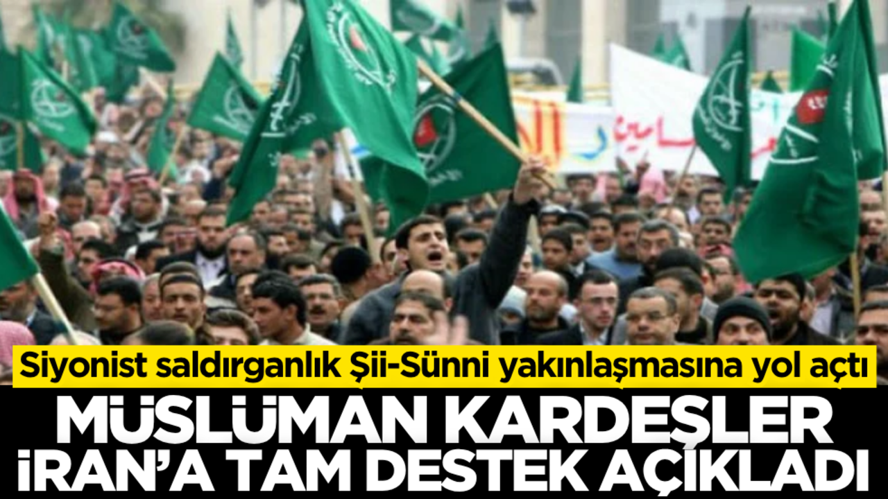 Siyonist saldırganlık en azından Şii - Sünni yakınlaşmasına yol açtı: Müslüman Kardeşler, İran'a tam destek açıkladı!