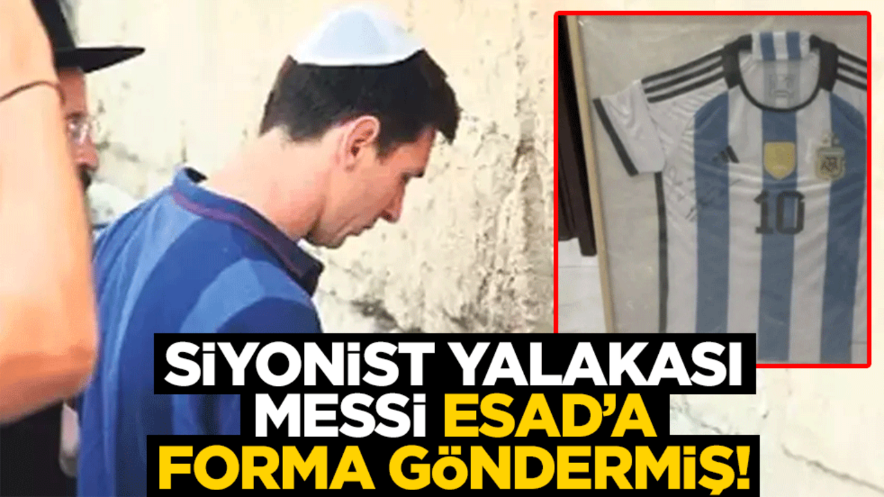 Siyonist yalakası Messi, Esad'a imzalı forma yollamış!
